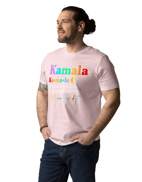 Load image into Gallery viewer, If Kamala is to Hard to Pronounce Try - Madam President Unisex organic cotton t-shirt
