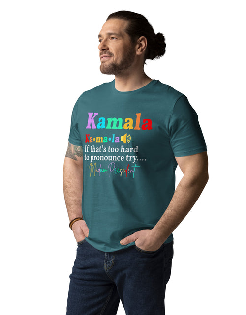 Load image into Gallery viewer, If Kamala is to Hard to Pronounce Try - Madam President Unisex organic cotton t-shirt
