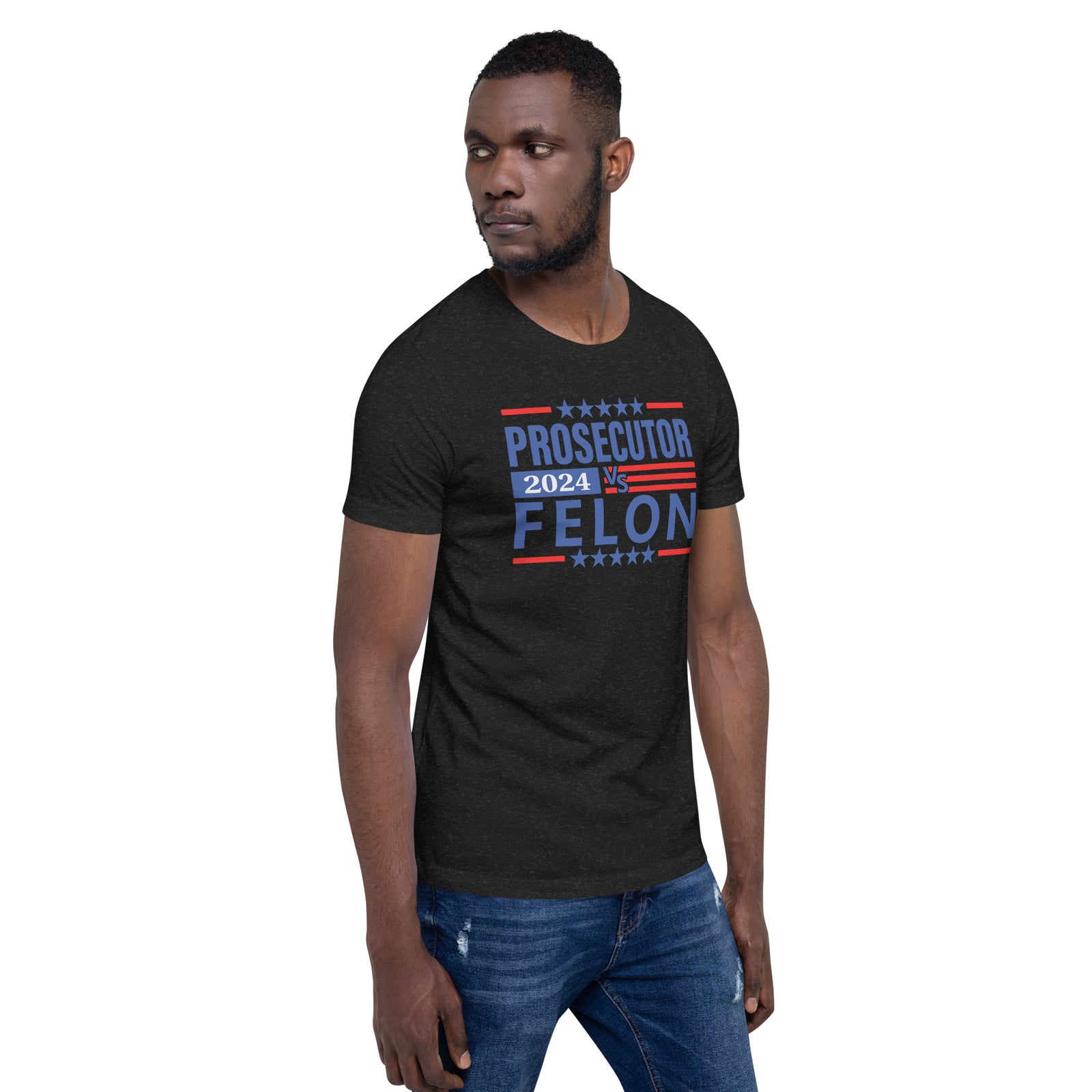 Prosecutor vs Felon Unisex t-shirt