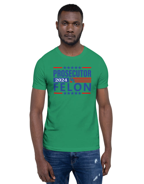 Load image into Gallery viewer, Prosecutor vs Felon Unisex t-shirt
