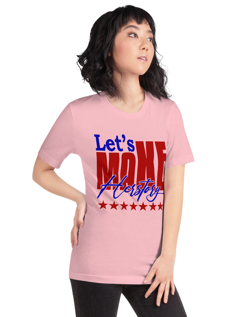 Load image into Gallery viewer, Let&#39;s Make Herstory Unisex t-shirt
