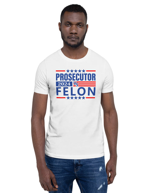 Load image into Gallery viewer, Prosecutor vs Felon Unisex t-shirt
