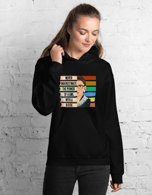 Load image into Gallery viewer, Ruth Bader Ginsburg  Never Underestimate the Power of a Girl with a Book Unisex Hoodie Black
