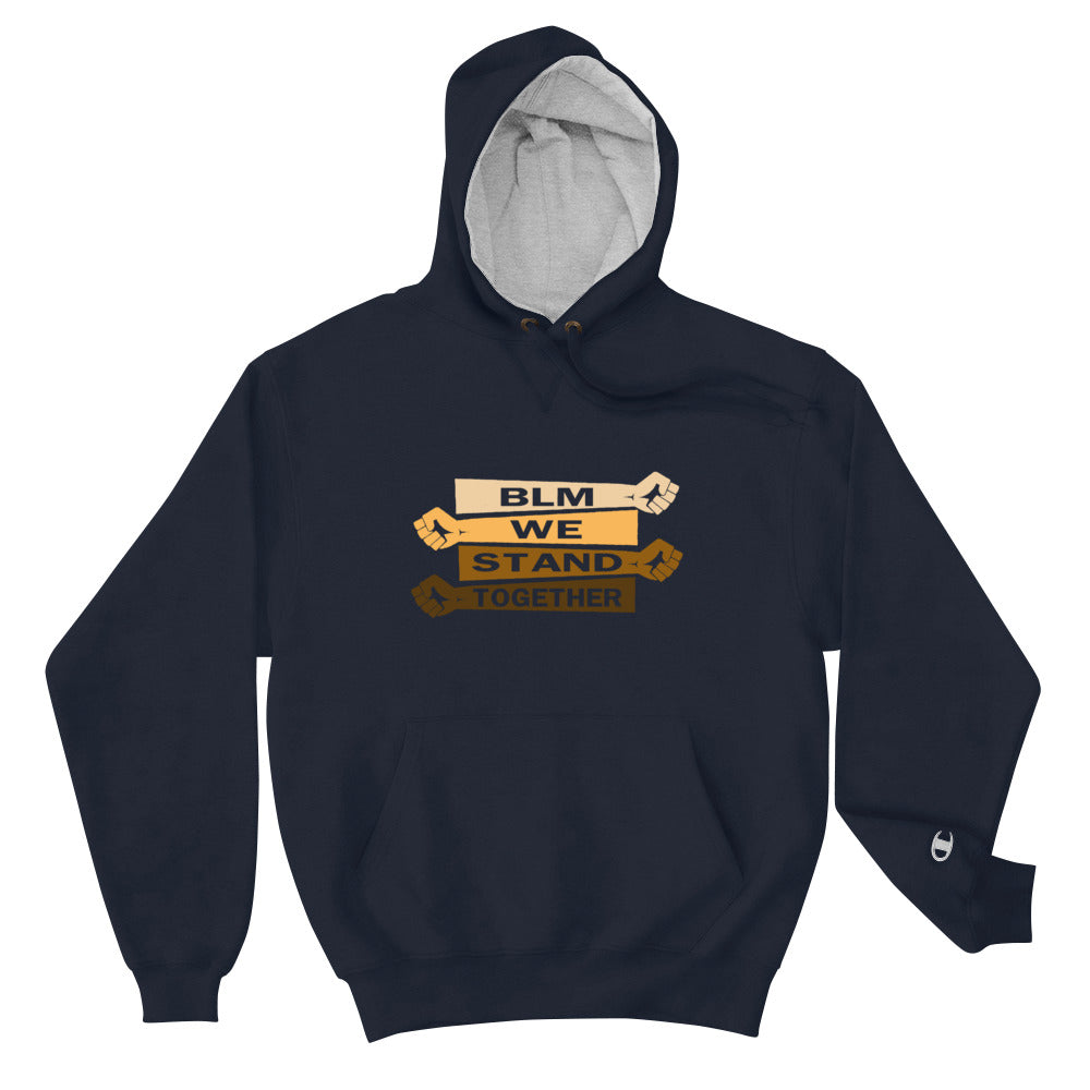 Black Lives Matter We Stand Together Champion Hoodie