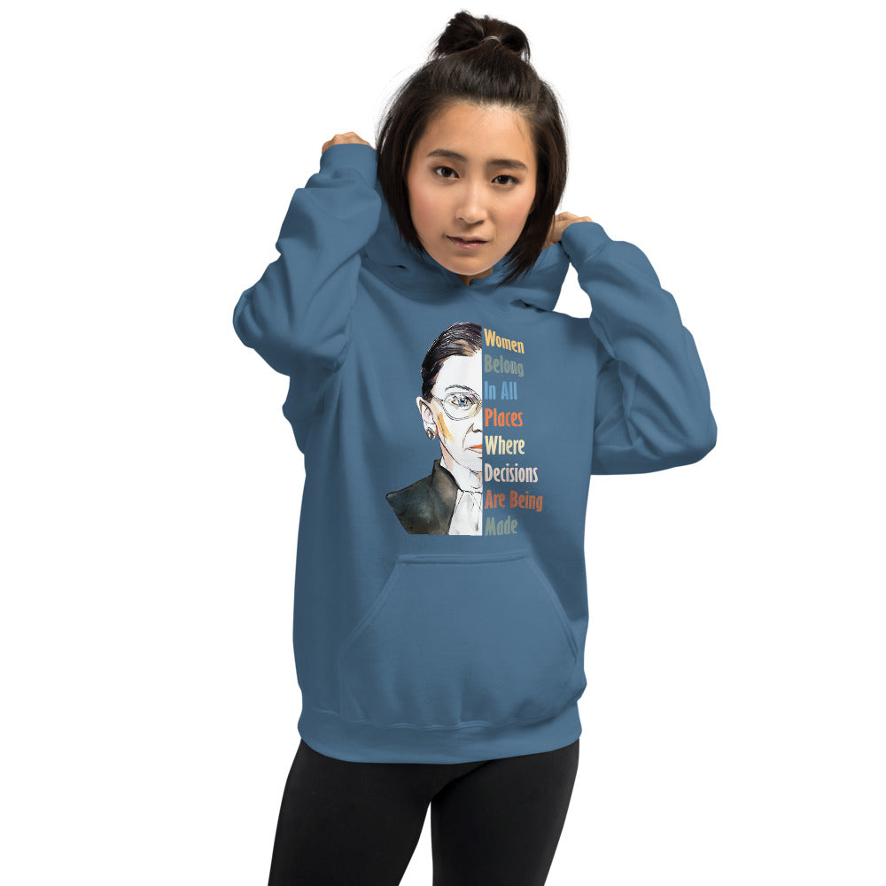 Model Wearing Notorious RBG - Women Belong in All Places Where Decisions Are Being Made Unisex Hoodie