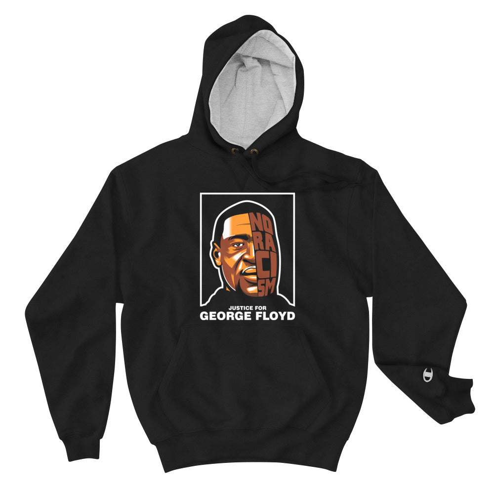 George Floyd - No Racism Champion Hoodie