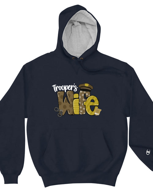 Load image into Gallery viewer, Trooper&#39;s Wife Champion Hoodie
