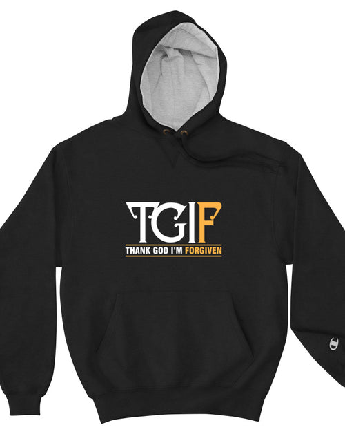 Load image into Gallery viewer, Thank God I Am Forgiven Champion Hoodie
