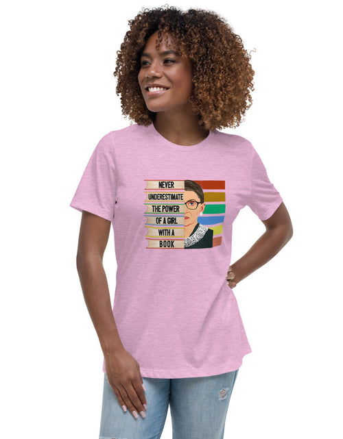 Load image into Gallery viewer, RBG - Never Underestimate The Power Of A Girl With A Book Women&#39;s Relaxed T-Shirt
