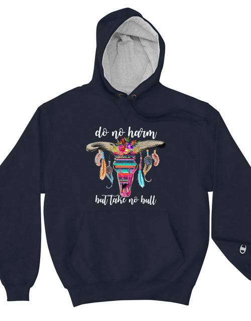 Load image into Gallery viewer, Do No Harm But Take No Bull Navy Champion Hoodie
