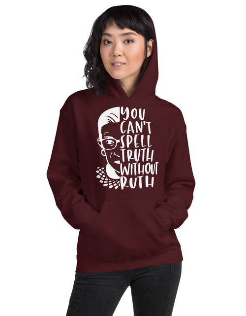 Load image into Gallery viewer, You Can&#39;t Spell Truth Without Ruth Burgundy Unisex Hoodie
