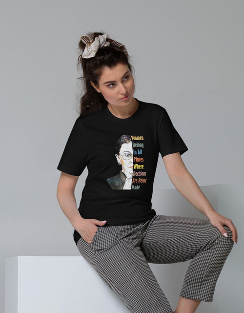 Load image into Gallery viewer, RBG Women Belong in All Places .. Unisex Organic Cotton T-Shirt
