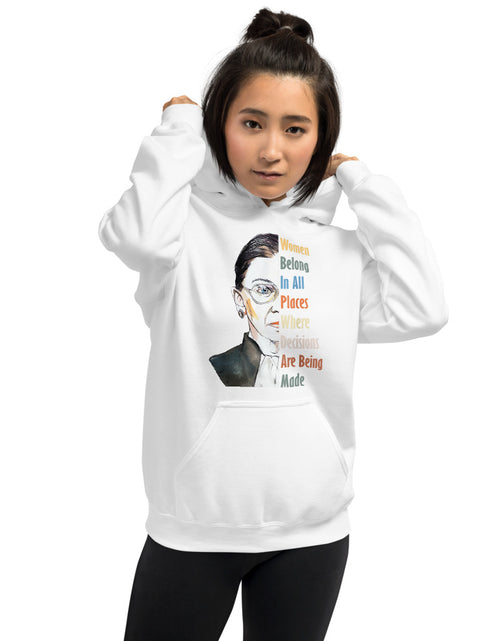 Load image into Gallery viewer, Notorious RBG - Women Belong in All Places Where Decisions Are Being Made Unisex Hoodie
