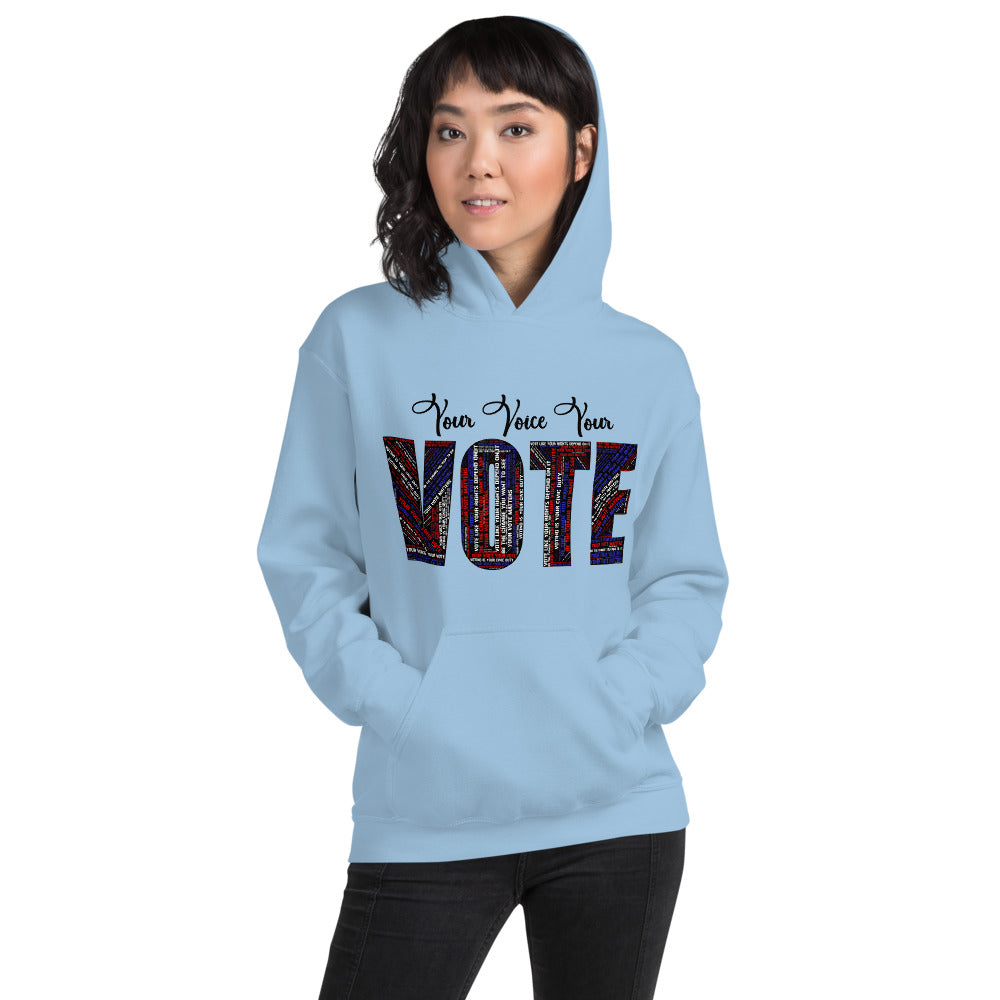 You Voice Your Vote Unisex Hoodie