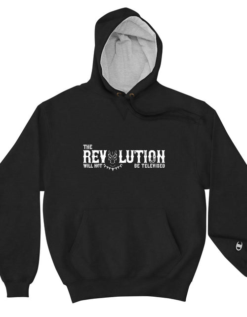 Load image into Gallery viewer, The Revolution Will Not Be Televised Champion Hoodie
