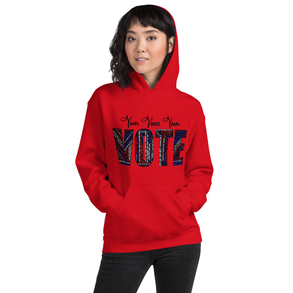 You Voice Your Vote Unisex Hoodie