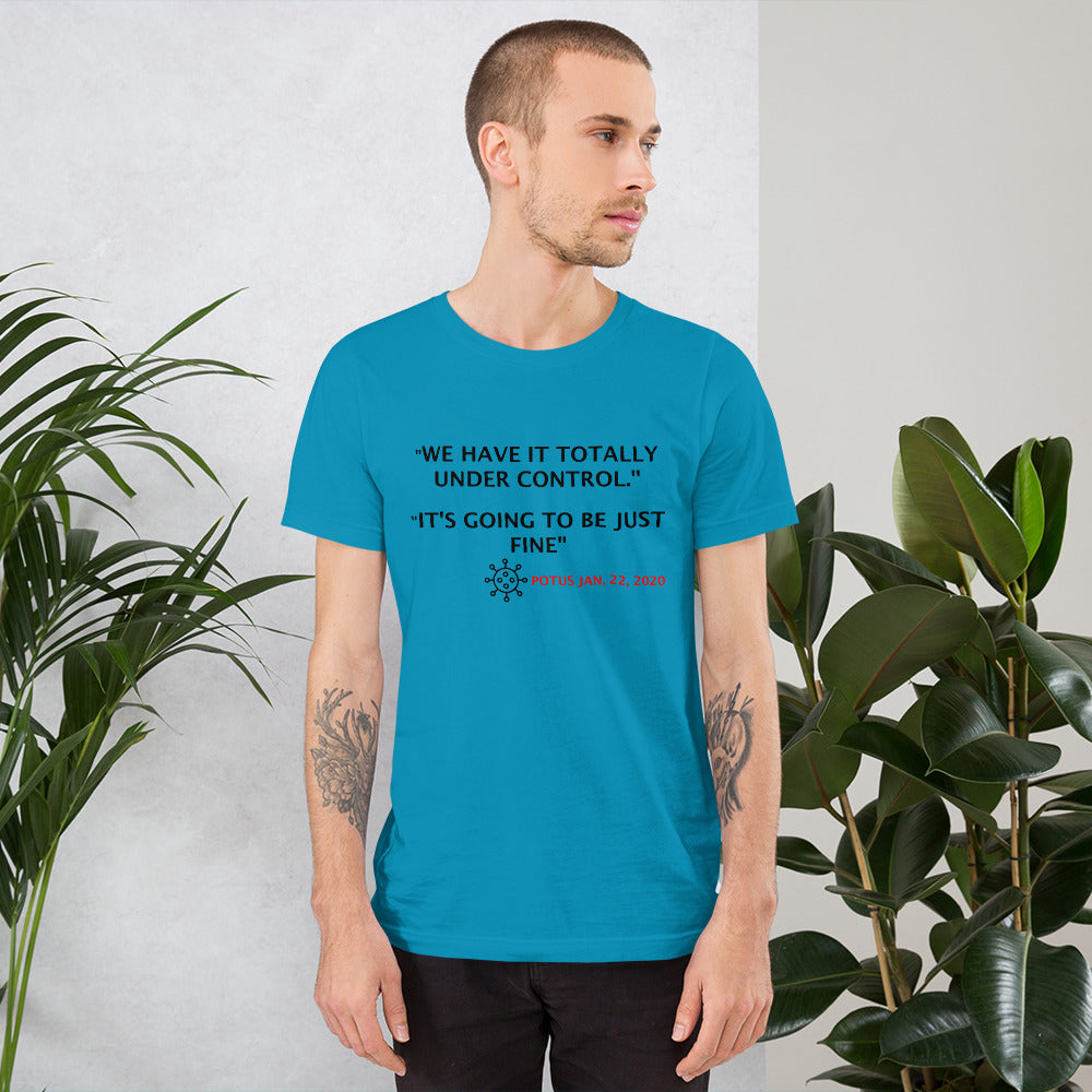 We Have it Totally Under Control Short-Sleeve Blue Unisex T-Shirt