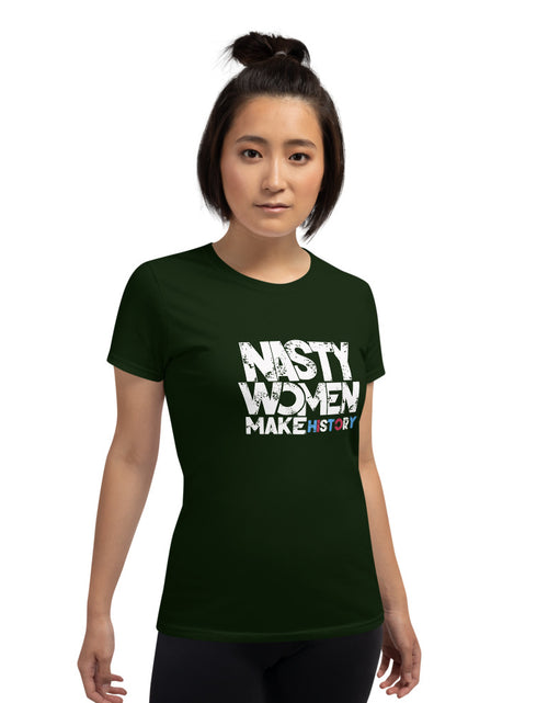 Load image into Gallery viewer, Nasty Women Make History Women&#39;s short sleeve t-shirt
