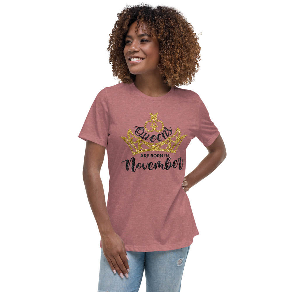 Queens Are Born In November Lt Women's Relaxed T-Shirt