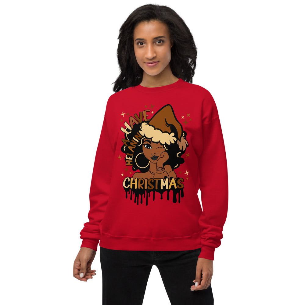 Have A Melanin Christmas Fleece Sweatshirt