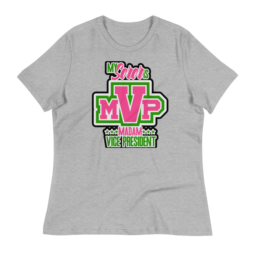 My Soro's MVP Madam Vive President Relaxed T-Shirt