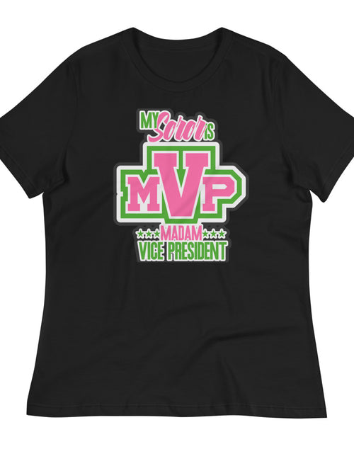 Load image into Gallery viewer, My Soro&#39;s MVP Madam Vive President Relaxed T-Shirt
