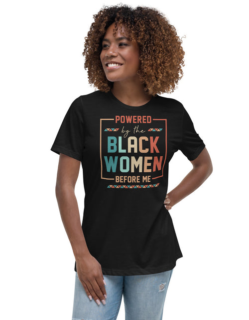 Load image into Gallery viewer, Powered By Black Women Relaxed T-Shirt
