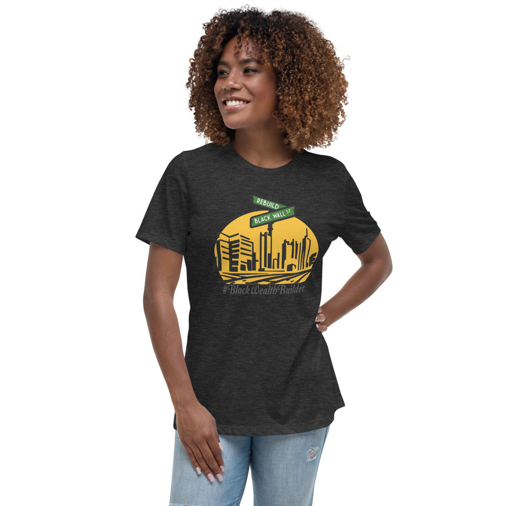 Black Wall Street Women's Relaxed T-Shirt