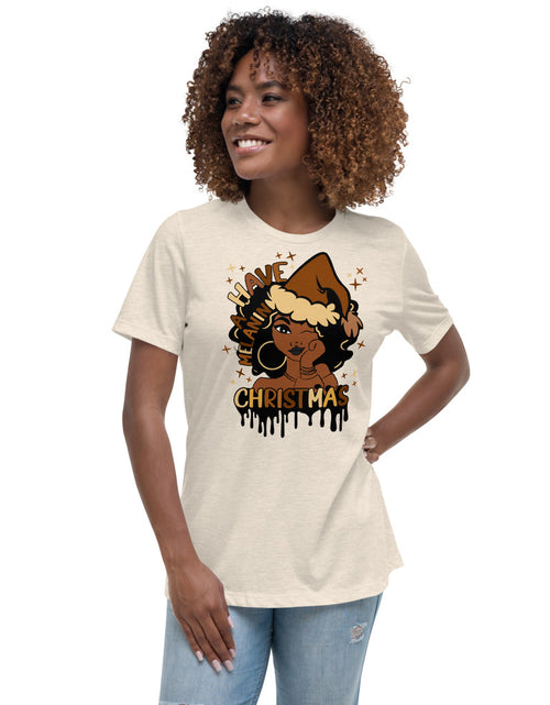 Load image into Gallery viewer, Have A Melanin Christmas Women&#39;s Relaxed T-Shirt
