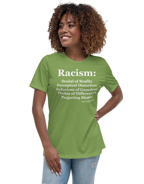 Load image into Gallery viewer, Denial of Reality - Racism Women&#39;s Relaxed T-Shirt
