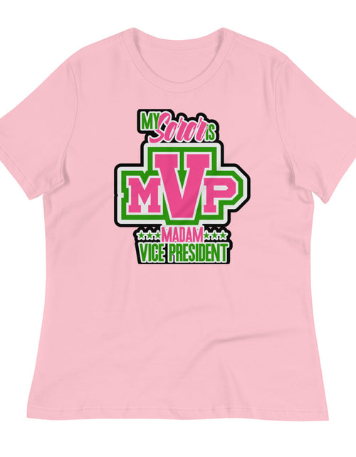 Load image into Gallery viewer, My Soro&#39;s MVP Madam Vive President Relaxed T-Shirt
