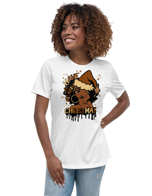 Load image into Gallery viewer, Have A Melanin Christmas Women&#39;s Relaxed T-Shirt
