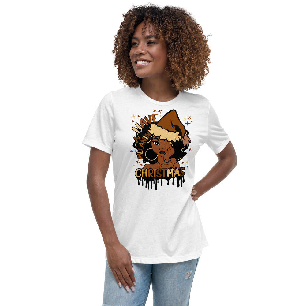 Have A Melanin Christmas Women's Relaxed T-Shirt