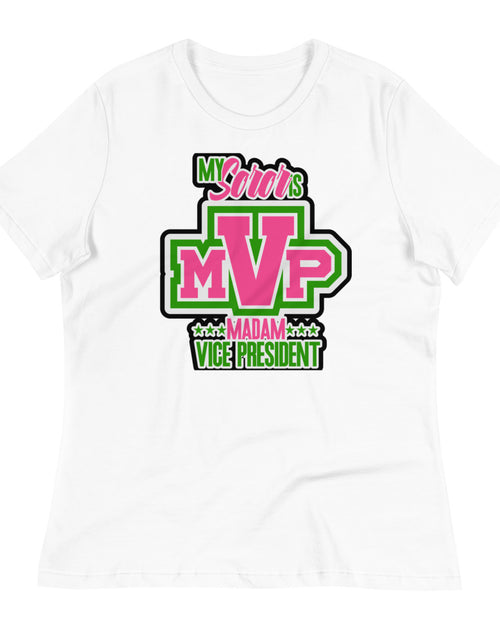 Load image into Gallery viewer, My Soro&#39;s MVP Madam Vive President Relaxed T-Shirt
