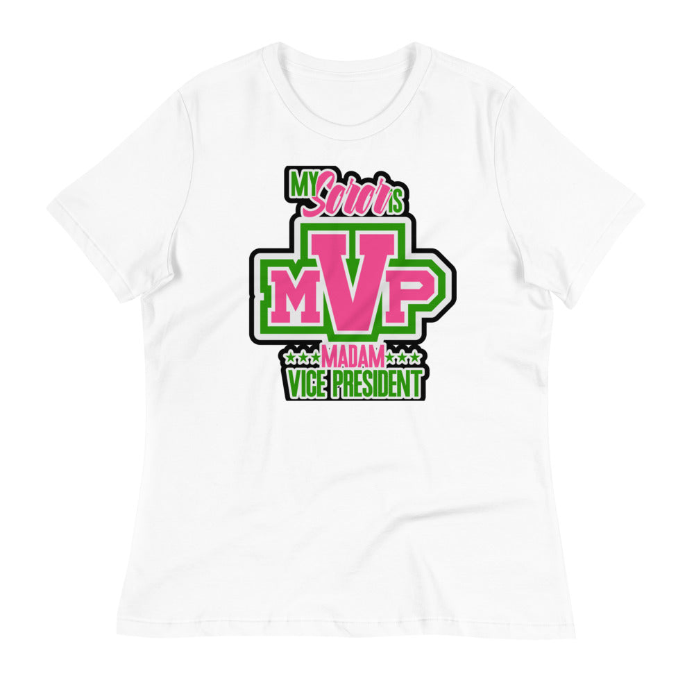 My Soro's MVP Madam Vive President Relaxed T-Shirt